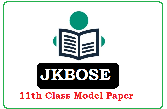 11th class guess paper, model paper 11th class, jkbose