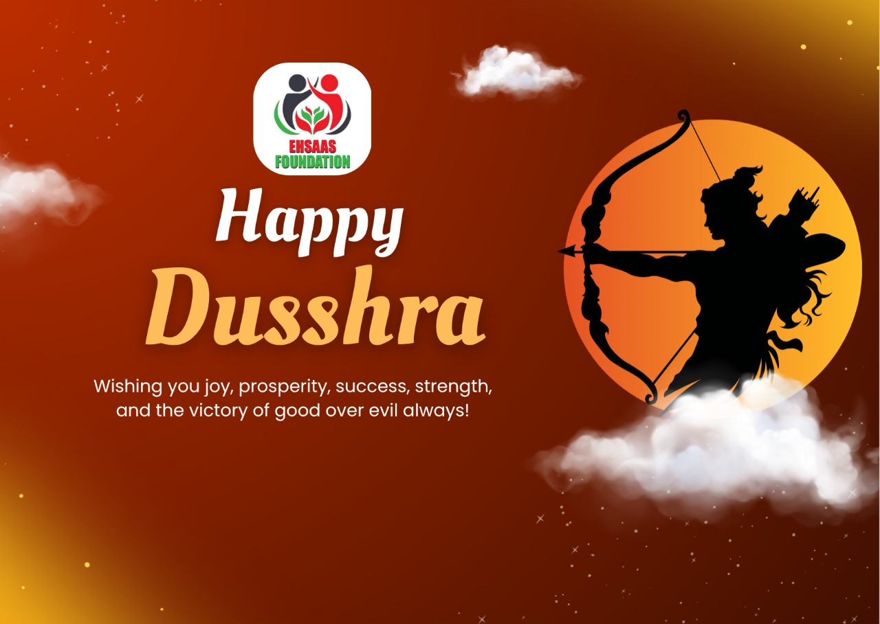 Ehsaas Foundation Extends Warm Greetings on Dussehra